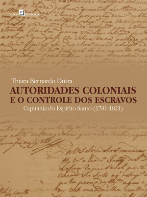 cover image of Autoridades coloniais e o controle dos escravos